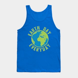 Earth Day Everyday Earth Day Tank Top